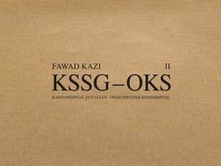 Fawad Kazi KSSGOKS: Volume II: Haus 10 cena un informācija | Grāmatas par arhitektūru | 220.lv