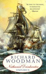 First Nathaniel Drinkwater Omnibus: An Eye of the Fleet, A King's Cutter, A Brig of War cena un informācija | Fantāzija, fantastikas grāmatas | 220.lv