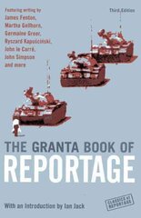 Granta Book Of Reportage цена и информация | Поэзия | 220.lv