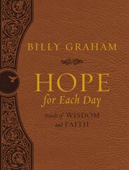 Hope for Each Day Large Deluxe: Words of Wisdom and Faith цена и информация | Духовная литература | 220.lv