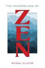 Razorblade of Zen cena un informācija | Pašpalīdzības grāmatas | 220.lv
