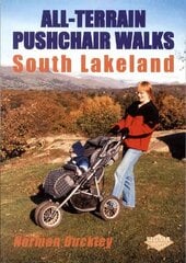 South Lakeland: All-terrain Pushchair Walks цена и информация | Книги о питании и здоровом образе жизни | 220.lv