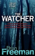 Watcher (Jonathan Stride Book 4): A fast-paced Minnesota murder mystery цена и информация | Фантастика, фэнтези | 220.lv