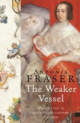 Weaker Vessel цена и информация | Исторические книги | 220.lv
