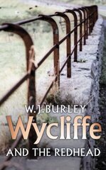 Wycliffe And The Redhead cena un informācija | Fantāzija, fantastikas grāmatas | 220.lv