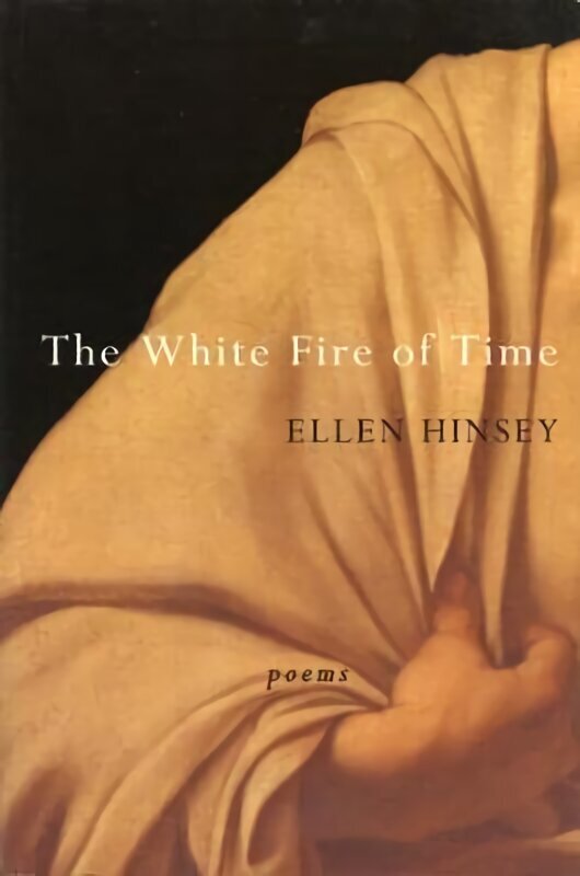 White Fire of Time cena un informācija | Dzeja | 220.lv