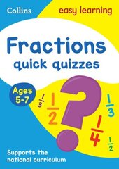 Fractions Quick Quizzes Ages 5-7: Ideal for Home Learning cena un informācija | Grāmatas pusaudžiem un jauniešiem | 220.lv