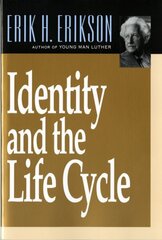 Identity and the Life Cycle цена и информация | Книги по социальным наукам | 220.lv