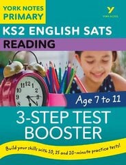 English SATs 3-Step Test Booster Reading: York Notes for KS2 catch up, revise and be ready for the 2023 and 2024 exams cena un informācija | Grāmatas pusaudžiem un jauniešiem | 220.lv