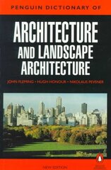 Penguin Dictionary of Architecture and Landscape Architecture cena un informācija | Grāmatas par arhitektūru | 220.lv