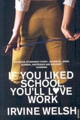 If You Liked School, You'll Love Work цена и информация | Фантастика, фэнтези | 220.lv