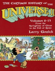 Cartoon History of the Universe II: Volumes 8-13: From the Springtime of China to the Fall of Rome цена и информация | Фантастика, фэнтези | 220.lv