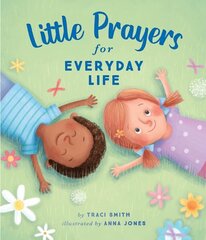 Little Prayers for Everyday Life cena un informācija | Grāmatas pusaudžiem un jauniešiem | 220.lv