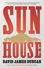 Sun House: A Novel цена и информация | Фантастика, фэнтези | 220.lv