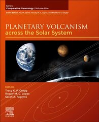 Planetary Volcanism across the Solar System, Volume 1 cena un informācija | Ekonomikas grāmatas | 220.lv