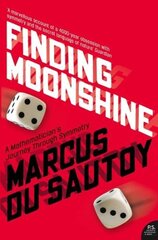 Finding Moonshine: A Mathematician's Journey Through Symmetry cena un informācija | Ekonomikas grāmatas | 220.lv