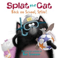 Splat the Cat: Back to School, Splat! cena un informācija | Grāmatas pusaudžiem un jauniešiem | 220.lv