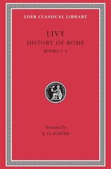 History of Rome, Volume II: Books 3-4, Volume II цена и информация | Поэзия | 220.lv