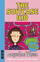 Suitcase Kid stage version цена и информация | Книги для подростков и молодежи | 220.lv