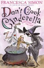 Don't Cook Cinderella цена и информация | Книги для подростков  | 220.lv