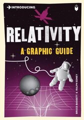 Introducing Relativity: A Graphic Guide 3rd Revised edition цена и информация | Книги по экономике | 220.lv