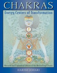 Chakras: Energy Centers of Transformation 2nd Edition, Revised and Expanded Edition cena un informācija | Pašpalīdzības grāmatas | 220.lv