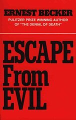 Escape from Evil cena un informācija | Vēstures grāmatas | 220.lv