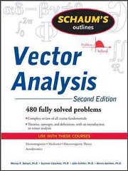 Schaum's Outline of Vector Analysis, 2ed 2nd edition цена и информация | Книги по экономике | 220.lv