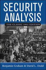 Security Analysis: The Classic 1951 Edition 3rd edition cena un informācija | Ekonomikas grāmatas | 220.lv