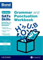 Bond SATs Skills: Grammar and Punctuation Workbook: 10-11 years cena un informācija | Grāmatas pusaudžiem un jauniešiem | 220.lv