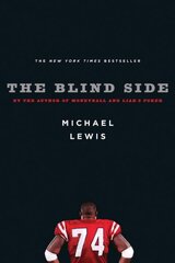 Blind Side: Evolution of a Game cena un informācija | Grāmatas par veselīgu dzīvesveidu un uzturu | 220.lv