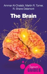 Brain: A Beginner's Guide 2nd Revised edition цена и информация | Самоучители | 220.lv