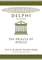 Delphi: Oracle of Apollo цена и информация | Духовная литература | 220.lv