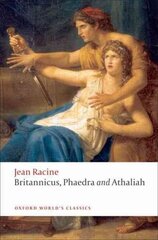 Britannicus, Phaedra, Athaliah cena un informācija | Vēstures grāmatas | 220.lv