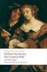 Country Wife and Other Plays cena un informācija | Stāsti, noveles | 220.lv