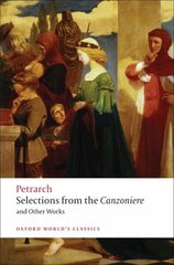 Selections from the Canzoniere and Other Works cena un informācija | Dzeja | 220.lv