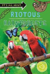 It's all about... Riotous Rainforests цена и информация | Книги для подростков и молодежи | 220.lv