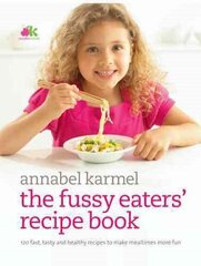 Fussy Eaters' Recipe Book cena un informācija | Pavārgrāmatas | 220.lv