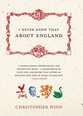 I Never Knew That About England цена и информация | Книги о питании и здоровом образе жизни | 220.lv