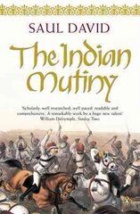 Indian Mutiny: 1857 cena un informācija | Vēstures grāmatas | 220.lv