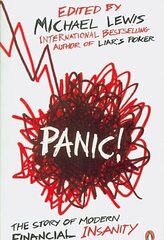 Panic!: The Story of Modern Financial Insanity цена и информация | Книги по экономике | 220.lv