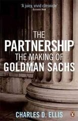 Partnership: The Making of Goldman Sachs cena un informācija | Ekonomikas grāmatas | 220.lv