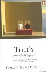 Truth: A Guide for the Perplexed цена и информация | Исторические книги | 220.lv