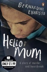 Hello Mum: From the Booker prize-winning author of Girl, Woman, Other цена и информация | Фантастика, фэнтези | 220.lv