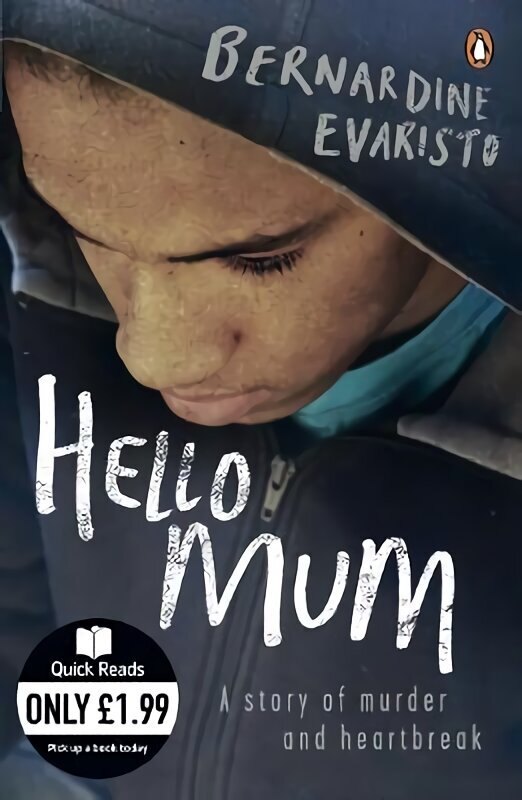 Hello Mum: From the Booker prize-winning author of Girl, Woman, Other цена и информация | Fantāzija, fantastikas grāmatas | 220.lv