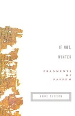 If Not, Winter: Fragments of Sappho cena un informācija | Dzeja | 220.lv