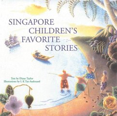 Singapore Children's Favorite Stories цена и информация | Книги для подростков и молодежи | 220.lv