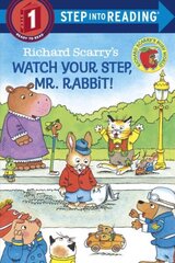 Richard Scarry's Watch Your Step, Mr. Rabbit! cena un informācija | Grāmatas mazuļiem | 220.lv