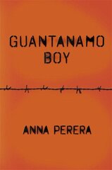 Guantanamo Boy цена и информация | Книги для подростков и молодежи | 220.lv
