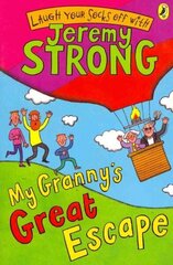 My Granny's Great Escape цена и информация | Книги для подростков и молодежи | 220.lv